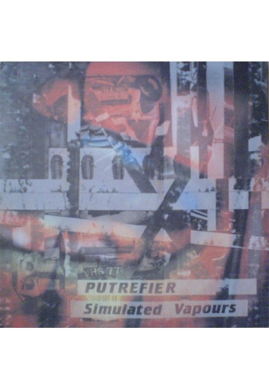 PUTREFIER "Simulated Vapours" LP 